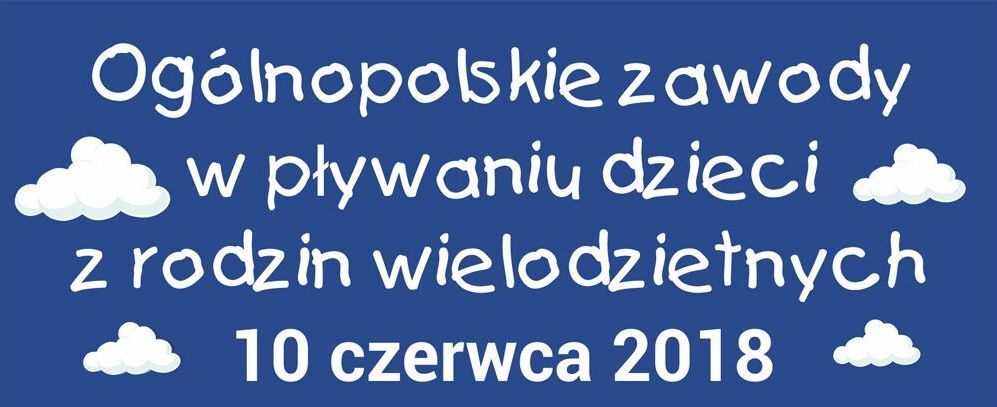 Plakat Zawody - Dzieci z Wadowickiego koła ZDR3+ wezmą udział w Ogólnopolskich Zawodach Pływackich