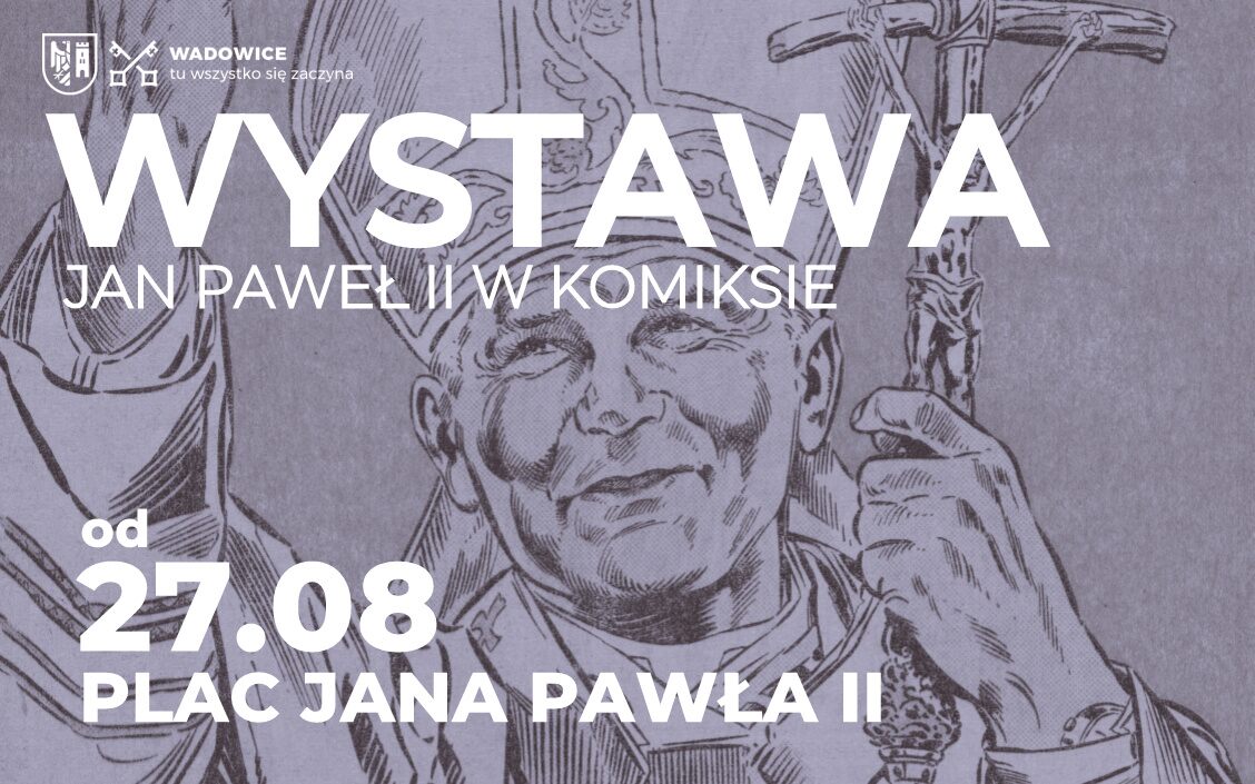 wystawa baner - Zapraszamy na wystawę pt. "Jan Paweł II w komiksie"