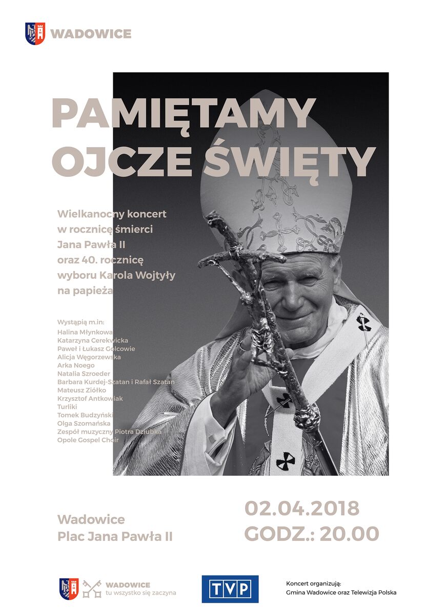 PAMIETAMY plakat OK - Burmistrz Wadowic i Telewizja Polska zapraszają na koncert