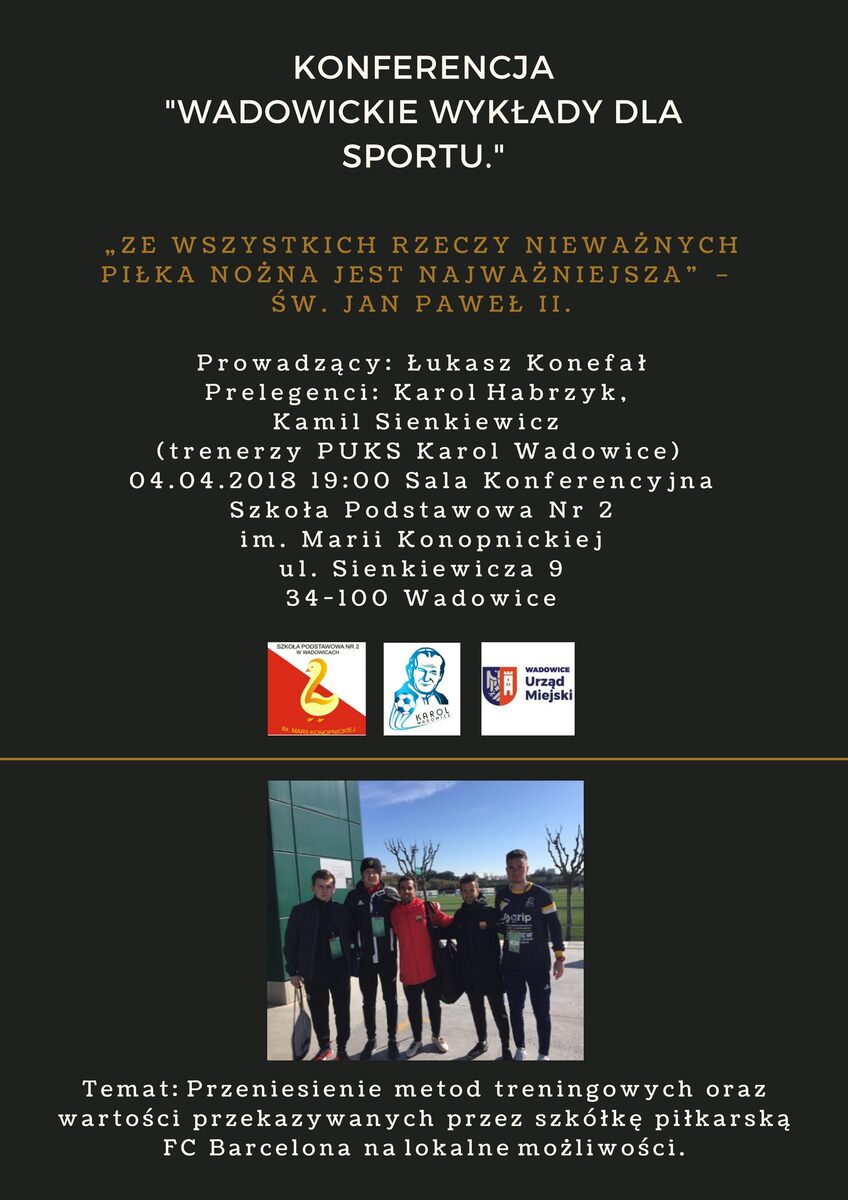 Konferencja Puks Karol Wadowice PLAKAT - Wadowickie wykłady dla sportu część 2