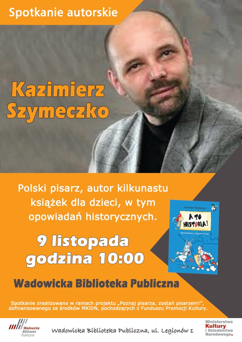 szymeczko plakat1 - Spotkanie autorskie z Kazimierzem Szymeczko
